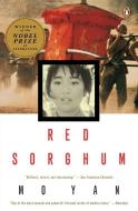 Red Sorghum: A Novel of China di Mo Yan edito da PENGUIN GROUP