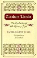 The Evolution Of His Literary Style di #Dodge,  Daniel Kilham edito da University Of Illinois Press