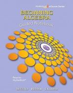 Guided Notebook for Trigsted/Bodden/Gallaher Beginning Algebra MyLab Math di Kirk Trigsted, Kevin Bodden, Randall Gallaher edito da Pearson Education (US)