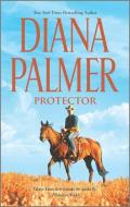 Protector di Diana Palmer edito da HARLEQUIN SALES CORP