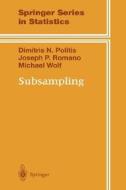 Subsampling di Dimitris N. Politis, Joseph P. Romano, Michael Wolf edito da Springer New York