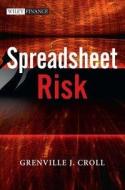 Spreadsheet Risk di Grenville Croll edito da John Wiley and Sons Ltd