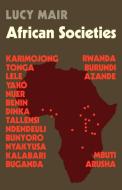 African Societies di Lucy Philip Mair, Lucy Mair edito da Cambridge University Press