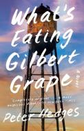 What's Eating Gilbert Grape? di Peter Hedges edito da Simon + Schuster Inc.