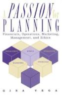 A Passion for Planning di Gina Vega edito da UPA