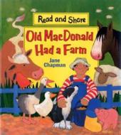 Old MacDonald Had a Farm: Read and Share di Jane Chapman edito da Candlewick Press (MA)