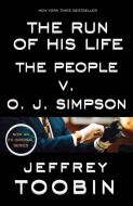 The Run of His Life di Jeffrey Toobin edito da Random House LCC US