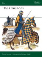 The Crusades di David Nicolle edito da Bloomsbury Publishing PLC