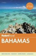 Fodor's Bahamas di Fodor's edito da Random House Usa Inc
