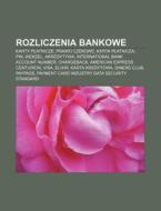 Rozliczenia Bankowe: Karty Platnicze, Pr di R. D. O. Wikipedia edito da Books LLC, Wiki Series
