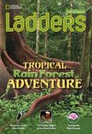 Ladders Science 3: Tropical Rainforest Adventure (above-level) di Stephanie Harvey edito da Cengage Learning, Inc