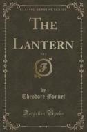 The Lantern, Vol. 3 (classic Reprint) di Theodore Bonnet edito da Forgotten Books