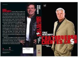 Controversy Creates Cash di Eric Bischoff, Jeremy Roberts edito da POCKET BOOKS