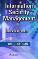 Information Security Management di Bel G. (Pace University Raggad edito da Taylor & Francis Inc