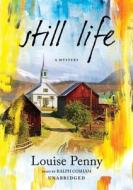 Still Life [With Earbuds] di Louise Penny edito da Findaway World