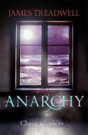 Anarchy di James Treadwell edito da Hodder & Stoughton