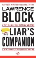 The Liar\'s Companion di Lawrence Block edito da Open Road Media