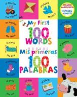 First 100 Words (Bilingual) edito da Parragon