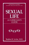 Sexual Life di Stephen B. Levine edito da Springer US