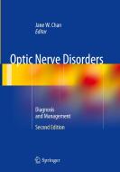 Optic Nerve Disorders edito da Springer-Verlag New York Inc.