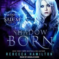 Shadow Born di Jasmine Walt, Rebecca Hamilton edito da Tantor Audio