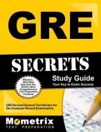 GRE Secrets Study Guide: GRE Revised General Test Review for the Graduate Record Examination edito da MOMETRIX MEDIA LLC