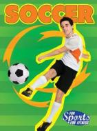 Soccer (Fsf) di Kay Robertson edito da Rourke Educational Media