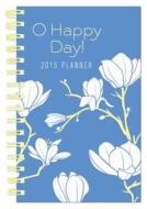 O Happy Day! Planner edito da Barbour Publishing
