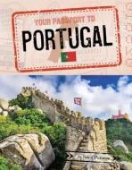 Your Passport to Portugal di Nancy Dickmann edito da CAPSTONE PR