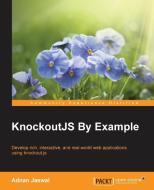 Knockoutjs by Example di Adnan Jaswal edito da PACKT PUB