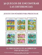 Juegos con números para preescolar (30 juegos de encontrar las diferencias) di Garcia Santiago edito da Fichas de preescolar