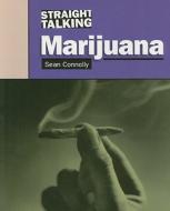 Marijuana di Sean Connolly edito da Saunders Book Co