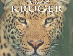 Wild Kruger di Adrian Bailey, Robyn Keene-Young edito da Sunbird Publishers