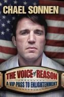 The Voice Of Reason di Chael Sonnen edito da Simon & Schuster