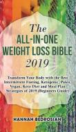 The All-in-One Weight Loss Bible 2019 di Hannah Bedrosian edito da Personal Development