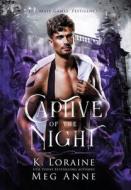Captive of the Night di Meg Anne, K. Loraine edito da LIGHTNING SOURCE INC