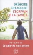 L'Écrivain de la famille di Grégoire Delacourt edito da Hachette