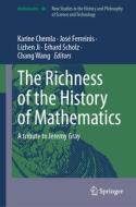 The Richness of the History of Mathematics edito da Springer Nature Switzerland