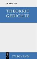 Gedichte di Theokrit edito da Walter de Gruyter