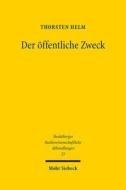 Der öffentliche Zweck di Thorsten Helm edito da Mohr Siebeck GmbH & Co. K