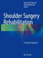 Shoulder Surgery Rehabilitation edito da Springer-Verlag GmbH