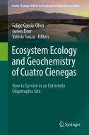 Ecosystem Ecology and Geochemistry of Cuatro Cienegas edito da Springer-Verlag GmbH