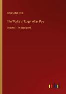 The Works of Edgar Allan Poe di Edgar Allan Poe edito da Outlook Verlag