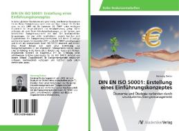 DIN EN ISO 50001: Erstellung eines Einführungskonzeptes di Henning Dietze edito da AV Akademikerverlag