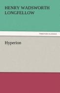 Hyperion di Henry Wadsworth Longfellow edito da tredition GmbH