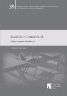 Slavistik in Deutschland di Sebastian Kempgen edito da Otto-Friedrich-Uni