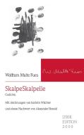 SkalpeSkalpelle di Wolfram Malte Fues edito da Allitera Verlag