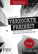 Verzockte Freiheit di Diogenes Rant edito da Finanzbuch Verlag