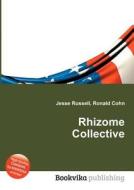 Rhizome Collective edito da Book On Demand Ltd.