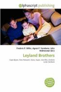 Leyland Brothers edito da Betascript Publishing